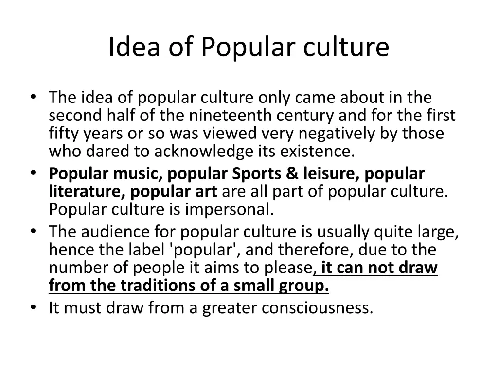 idea of popular culture