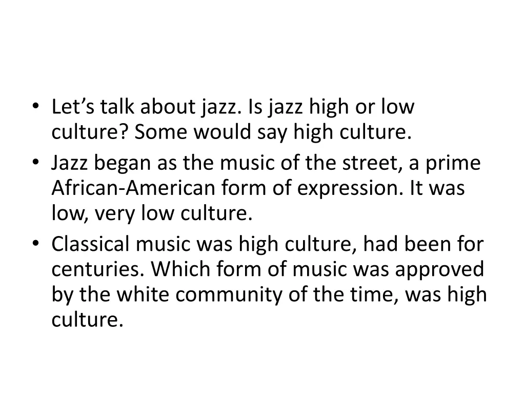 let s talk about jazz is jazz high or low culture