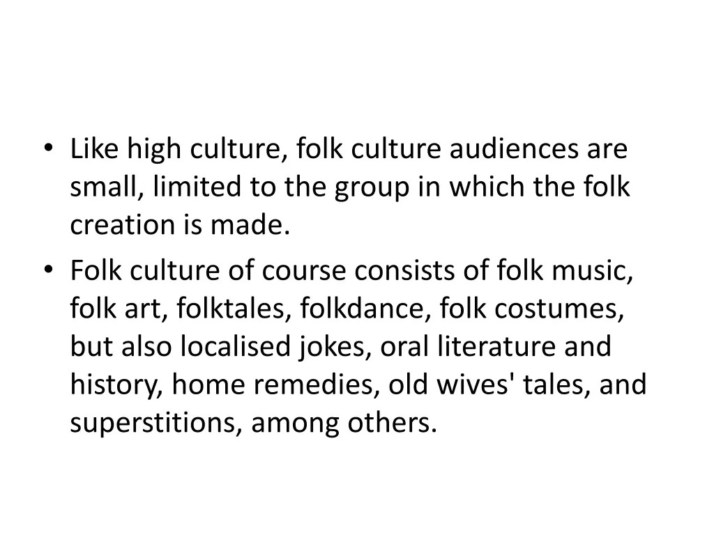 like high culture folk culture audiences