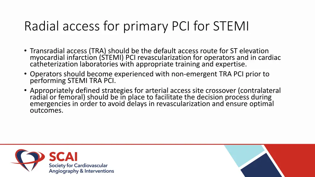 radial access for primary pci for stemi