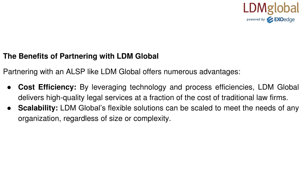 the benefits of partnering with ldm global