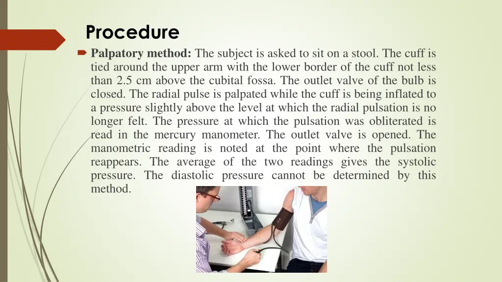 procedure palpatory method the subject is asked