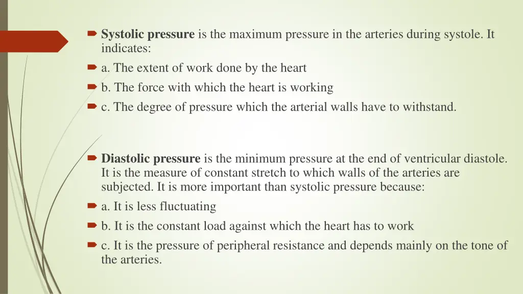 systolic pressure is the maximum pressure