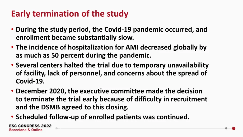 early termination of the study