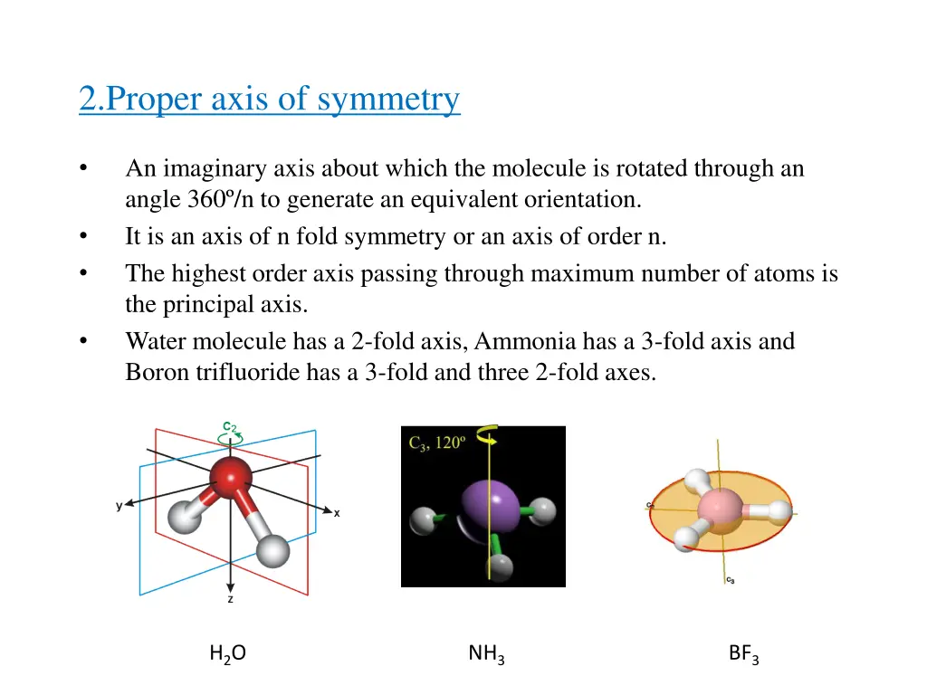 2 proper axis of symmetry