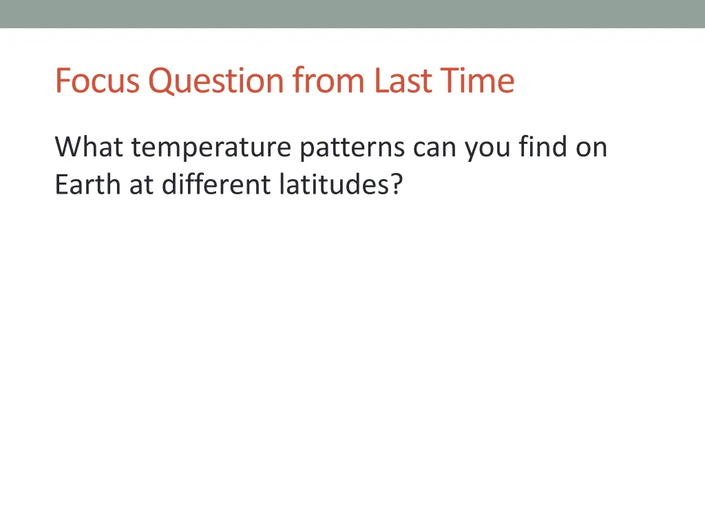 focus question from last time