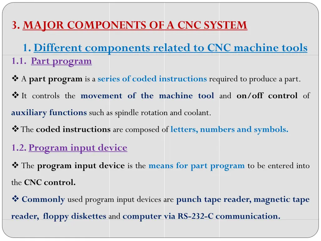 3 major components of a cnc system