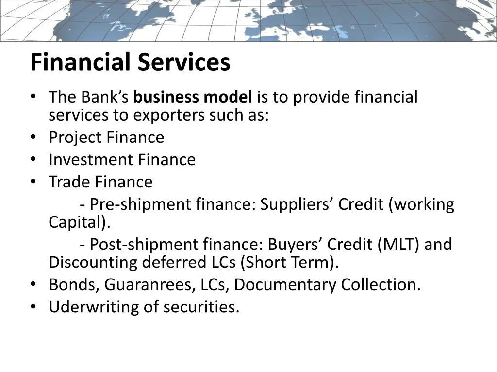 financial services the bank s business model