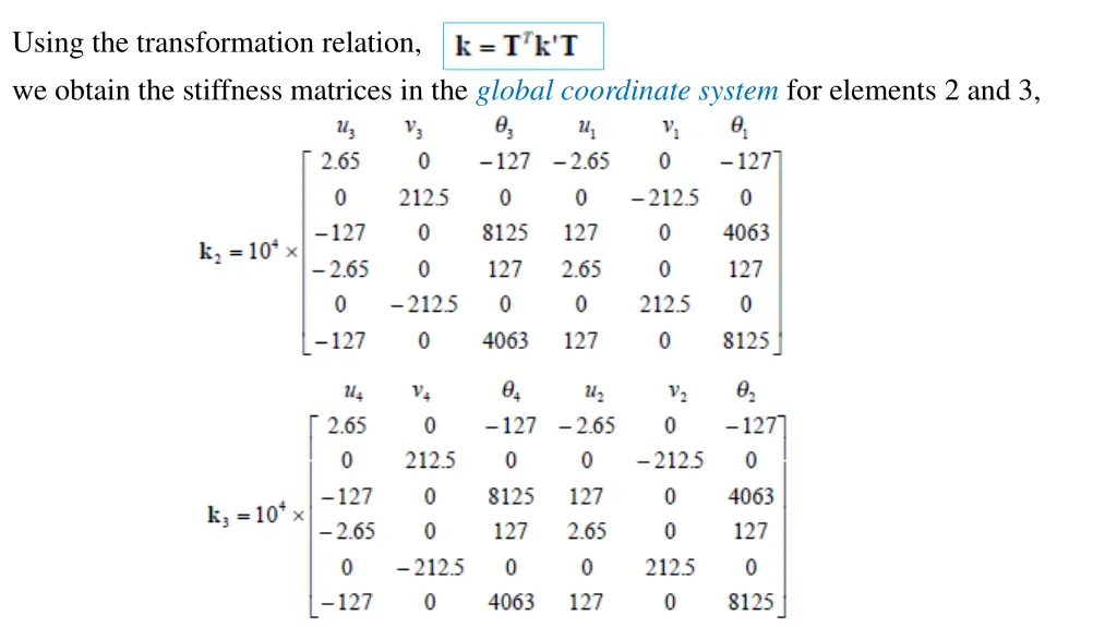 using the transformation relation we obtain