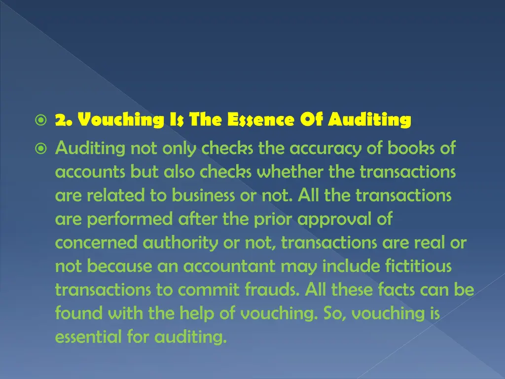 2 vouching is the essence of auditing auditing