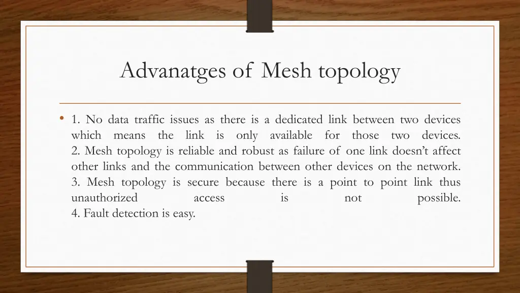 advanatges of mesh topology