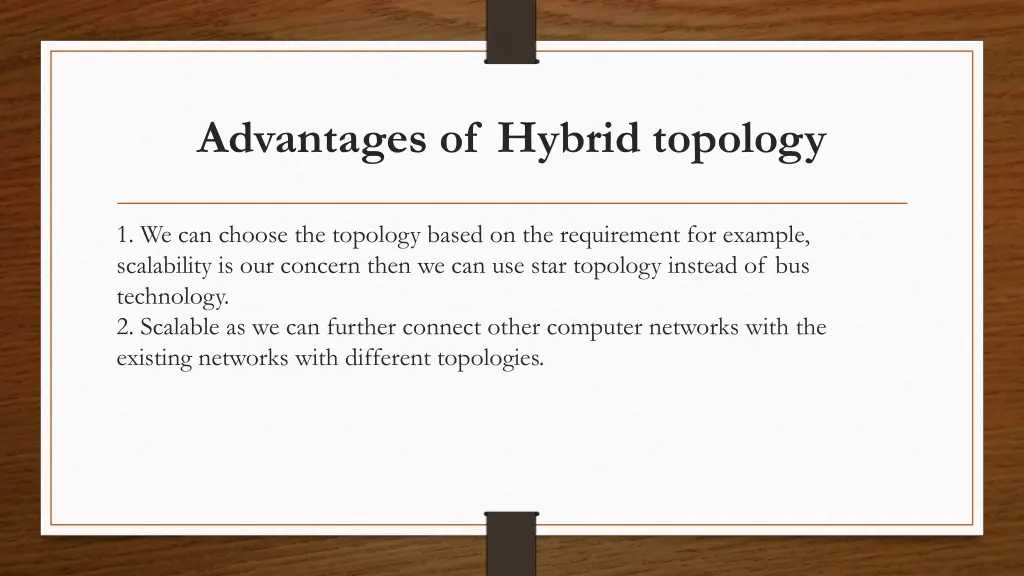 advantages of hybrid topology