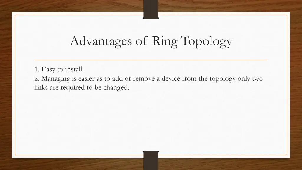 advantages of ring topology