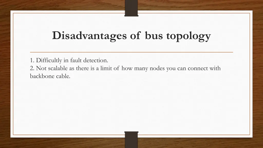 disadvantages of bus topology