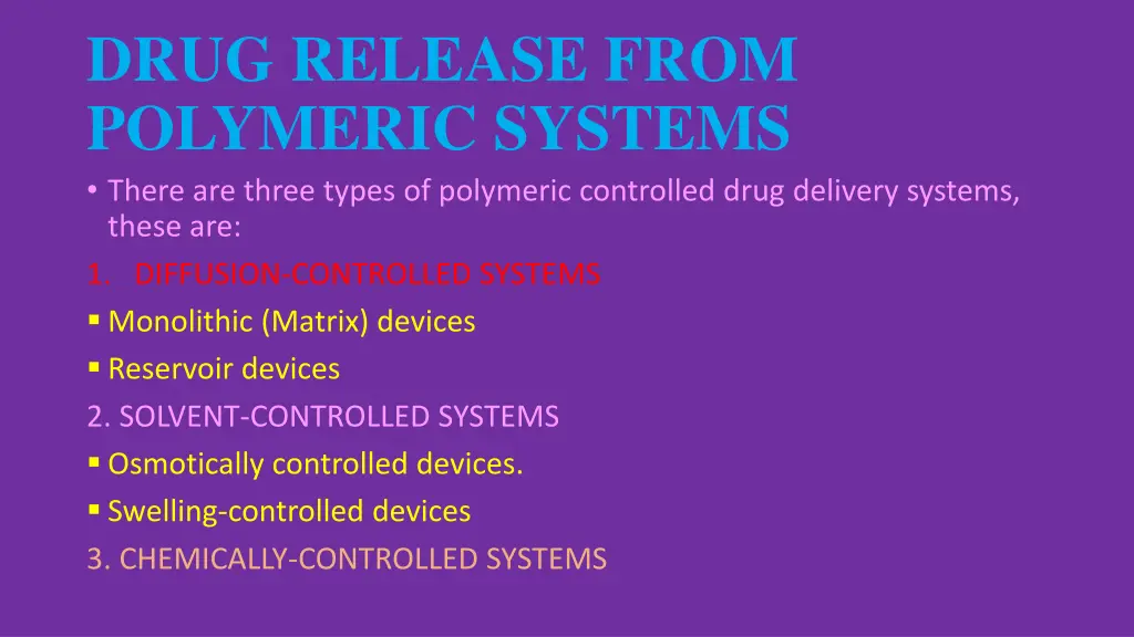 drug release from polymeric systems there