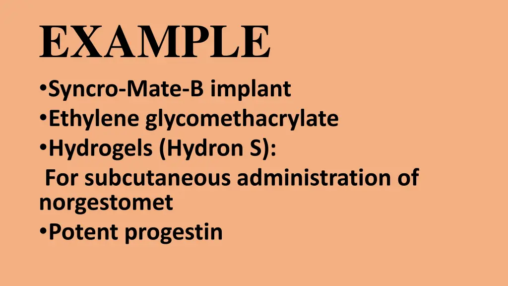 example syncro mate b implant ethylene