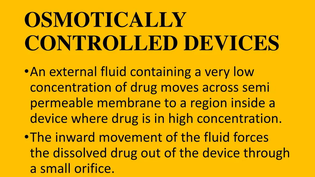 osmotically controlled devices