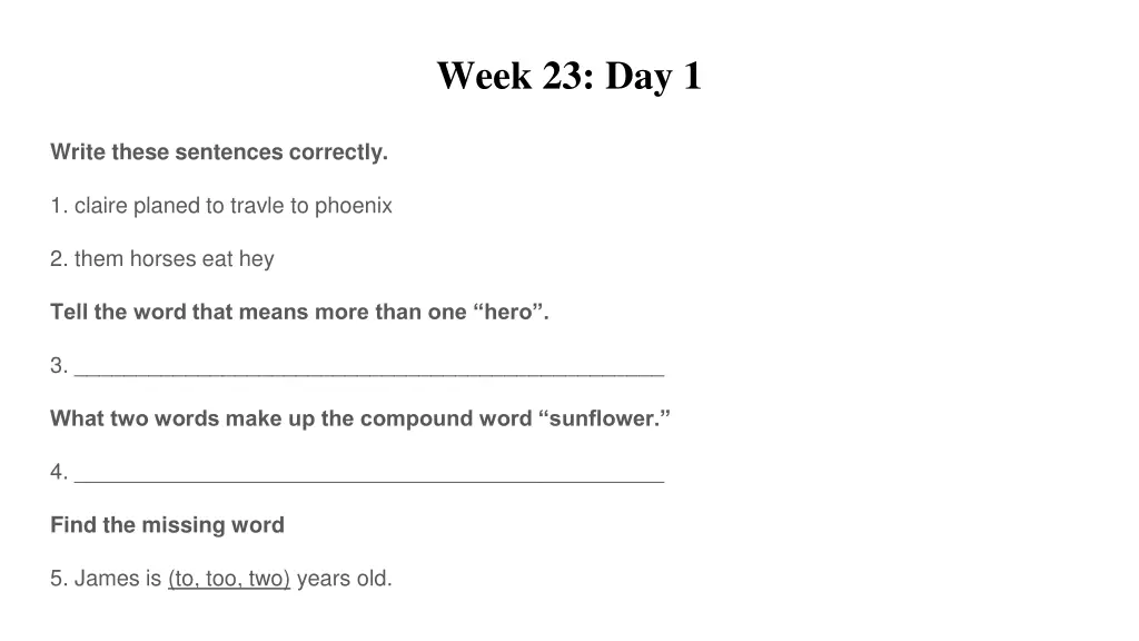 week 23 day 1