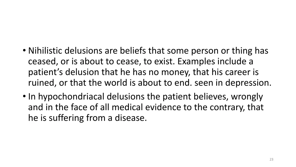 nihilistic delusions are beliefs that some person