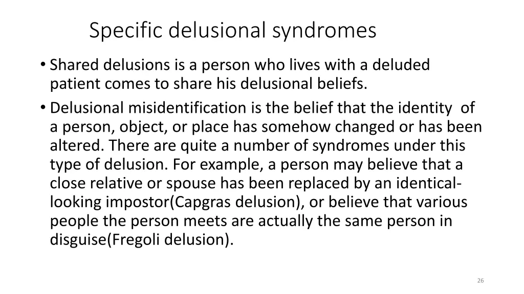 specific delusional syndromes