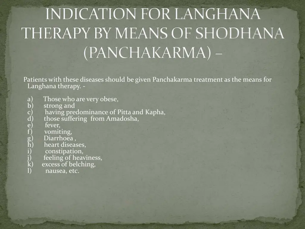 indication for langhana therapy by means