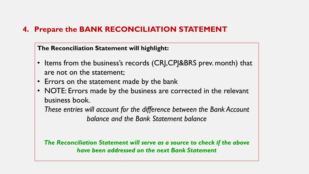 4 prepare the bank reconciliation statement