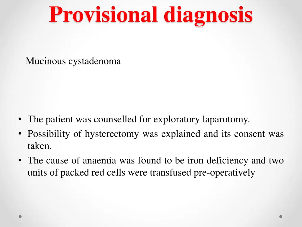 provisional diagnosis