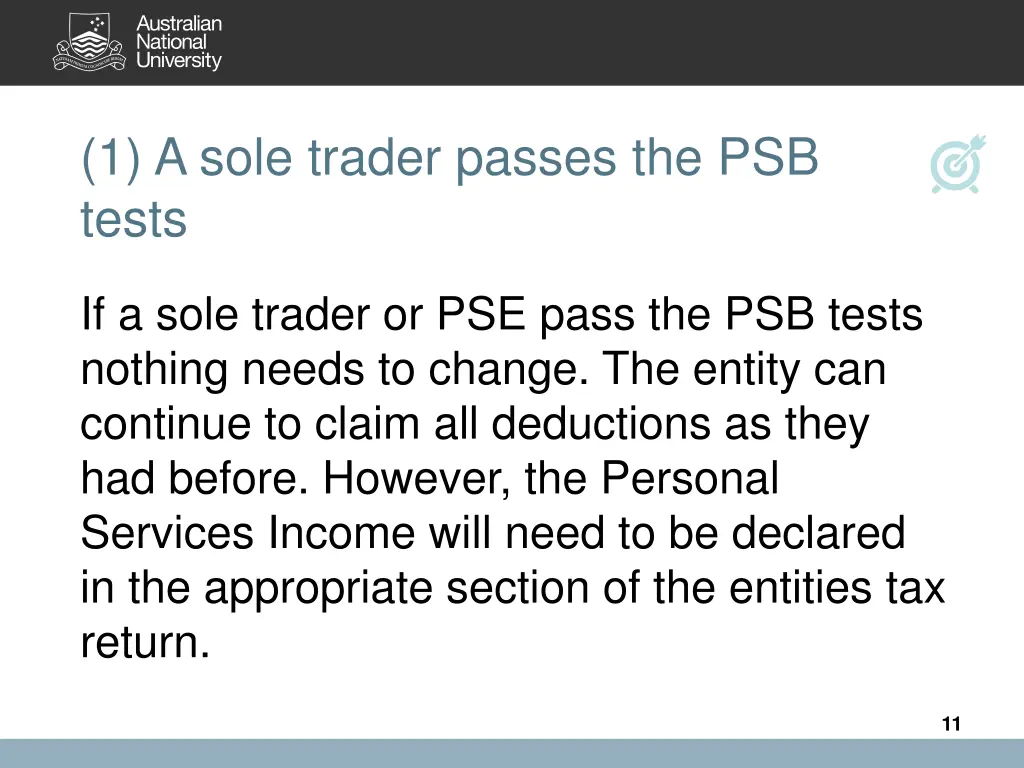 1 a sole trader passes the psb tests