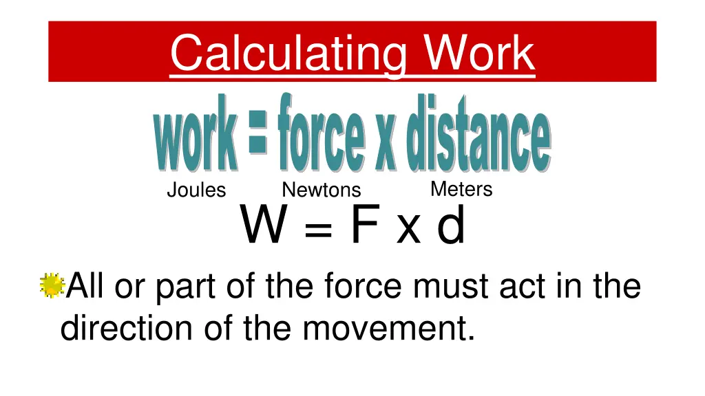 calculating work work force x distance