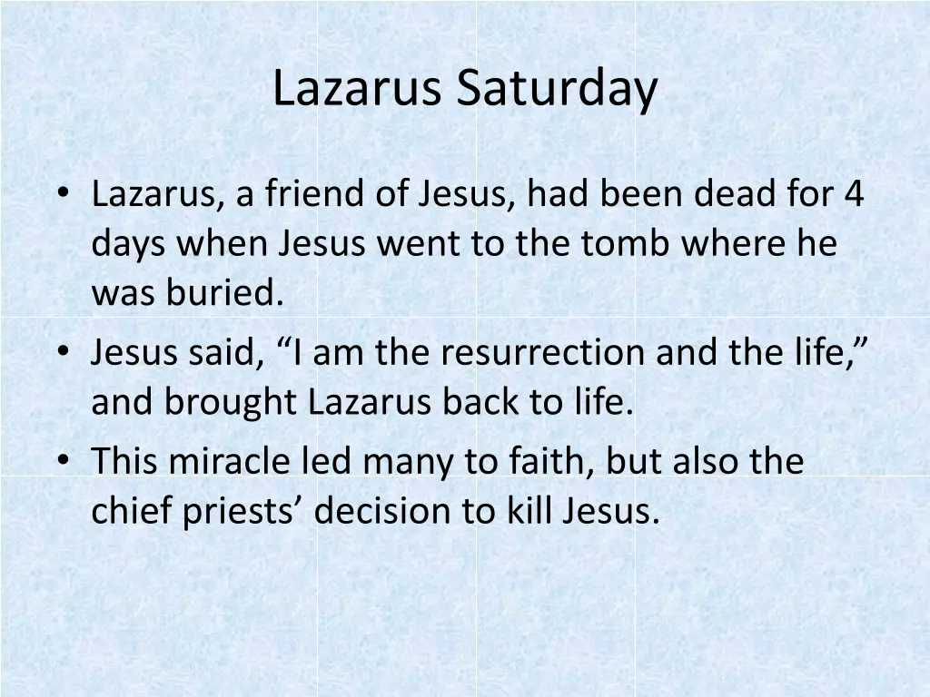 lazarus saturday