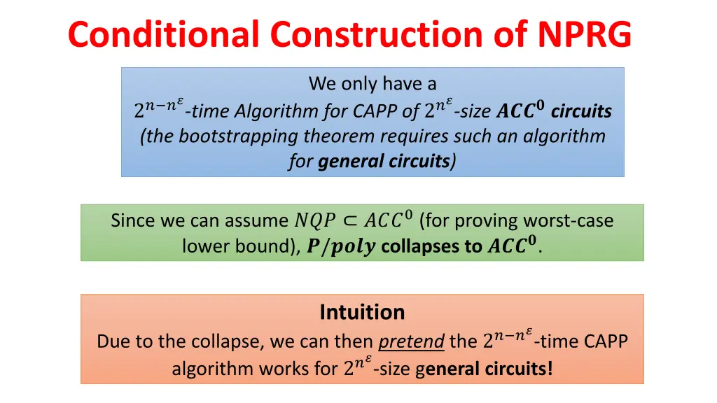 conditional construction of nprg