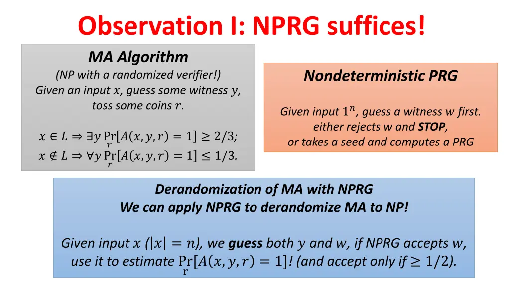 observation i nprg suffices ma algorithm np with