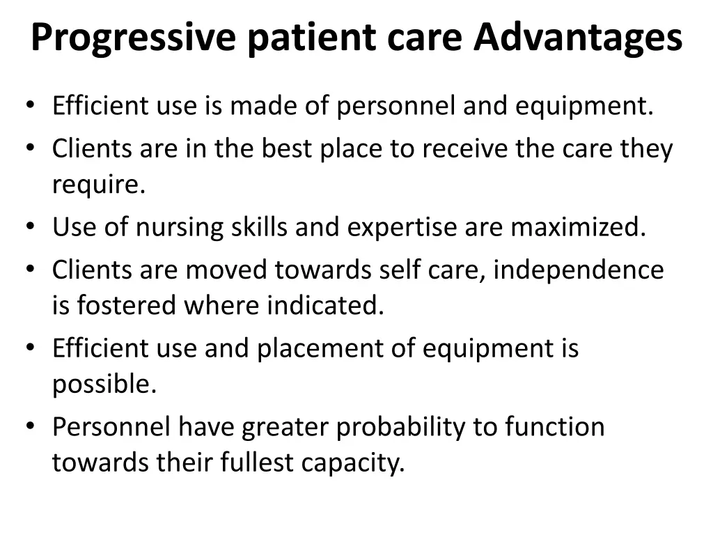 progressive patient care advantages