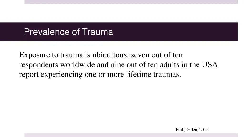 prevalence of trauma