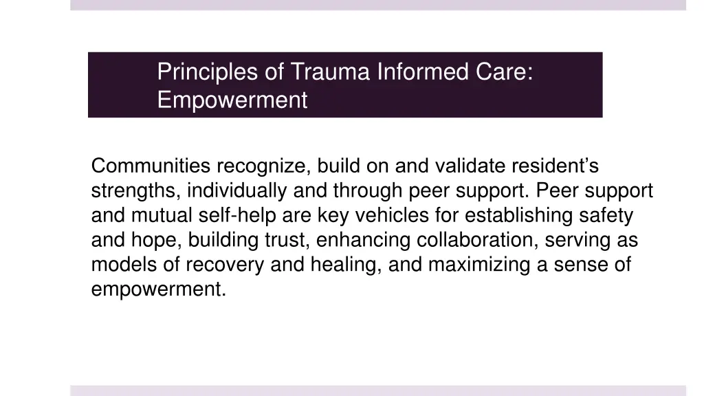 principles of trauma informed care empowerment