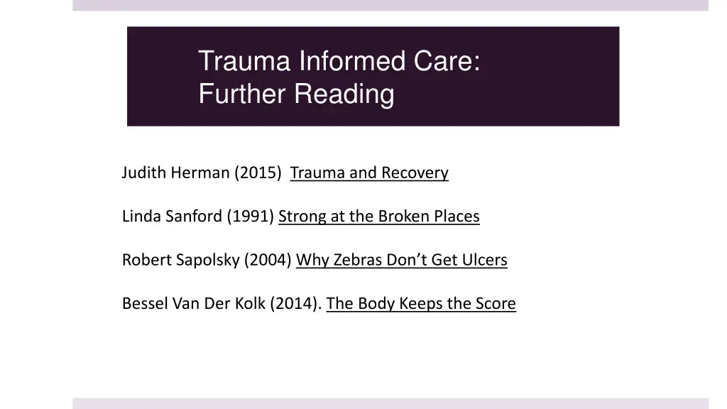 trauma informed care further reading