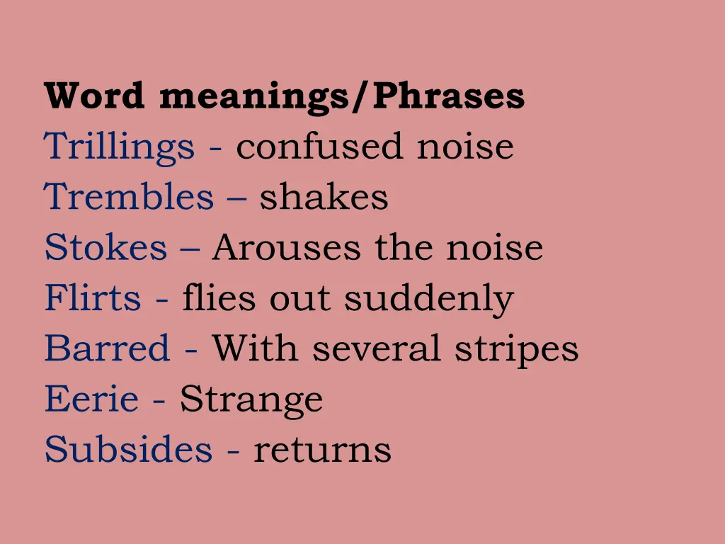 word meanings phrases trillings confused noise