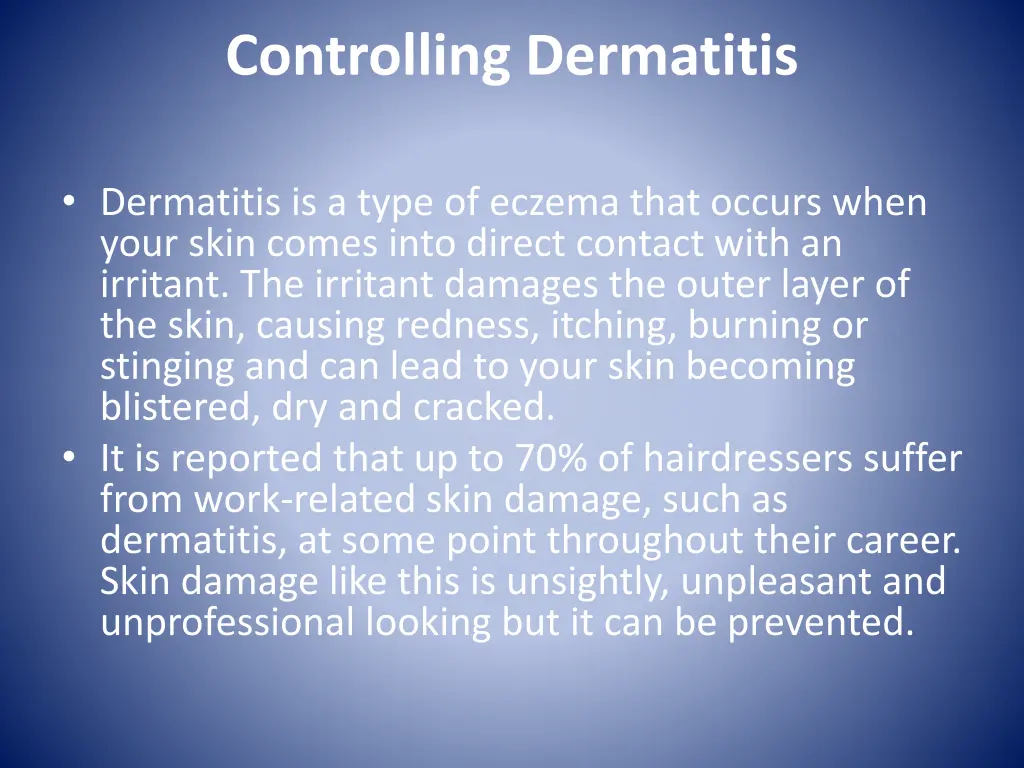 controlling dermatitis