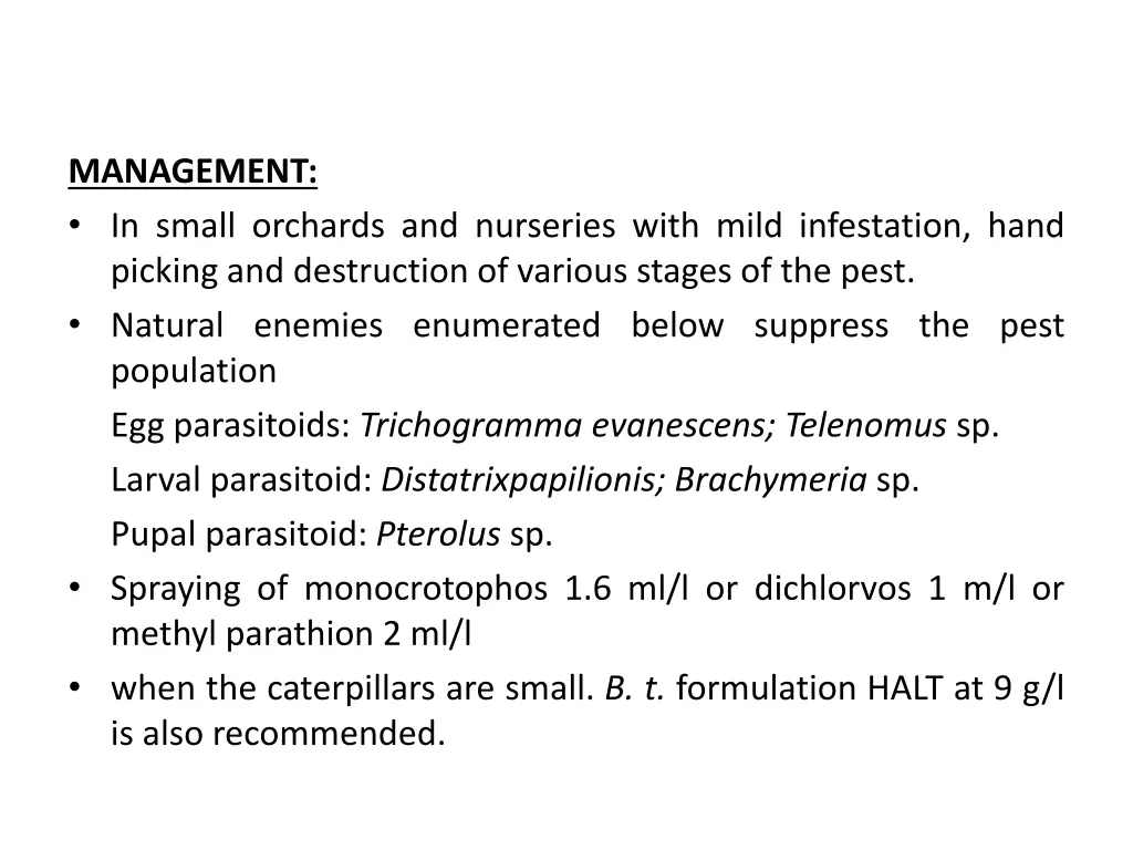 management in small orchards and nurseries with