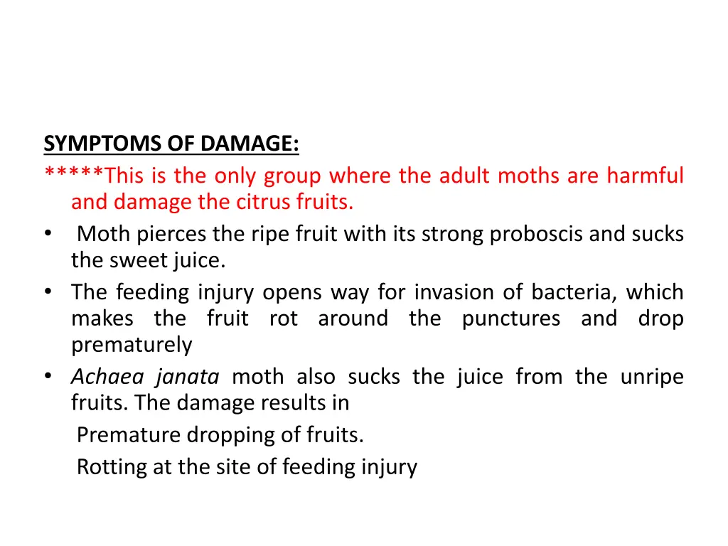 symptoms of damage this is the only group where