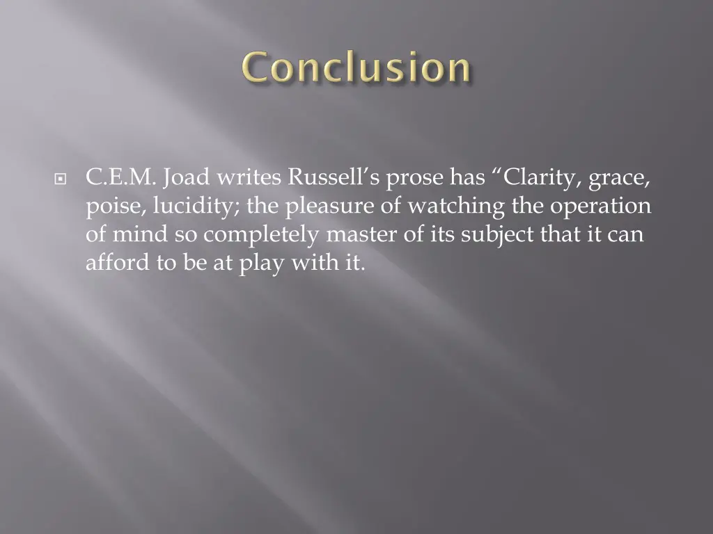 c e m joad writes russell s prose has clarity