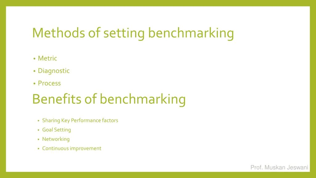 methods of setting benchmarking