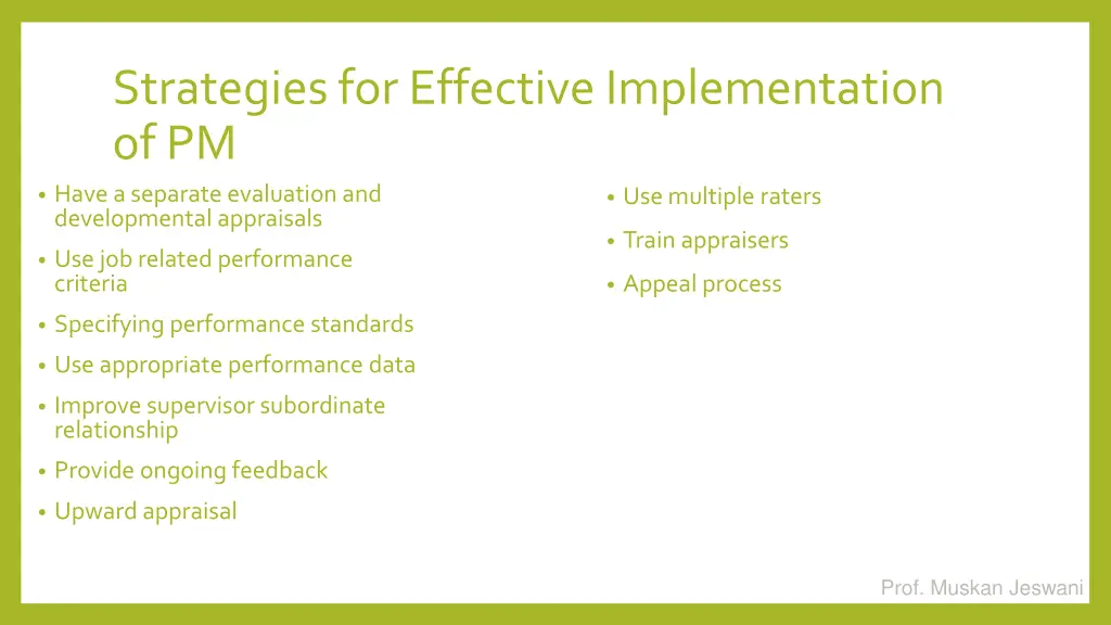 strategies for effective implementation of pm