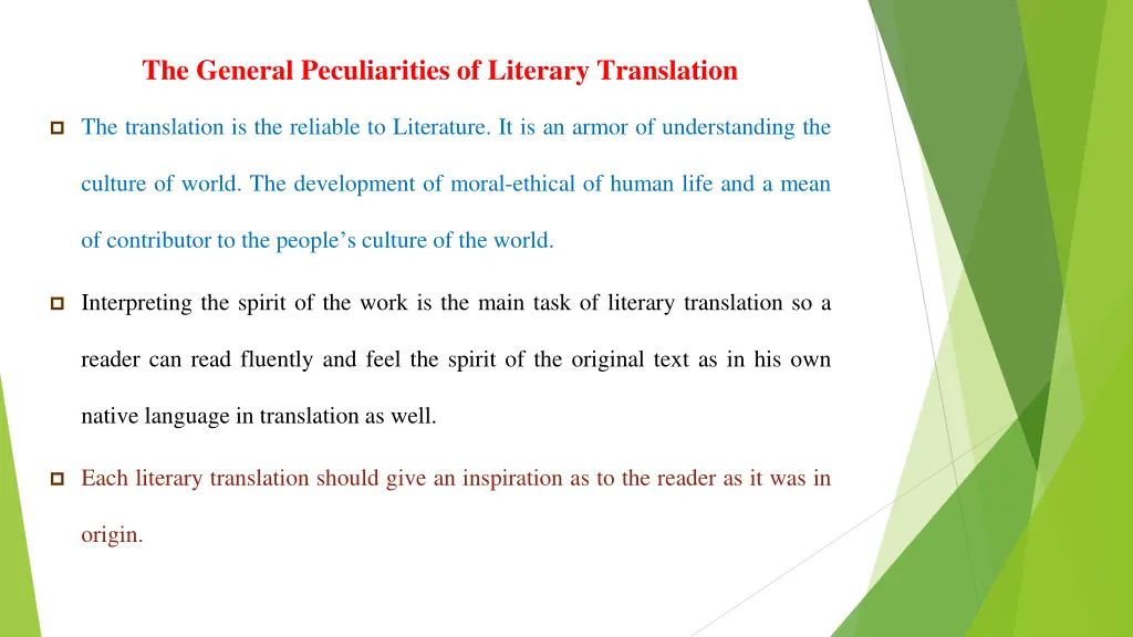 the general peculiarities of literary translation