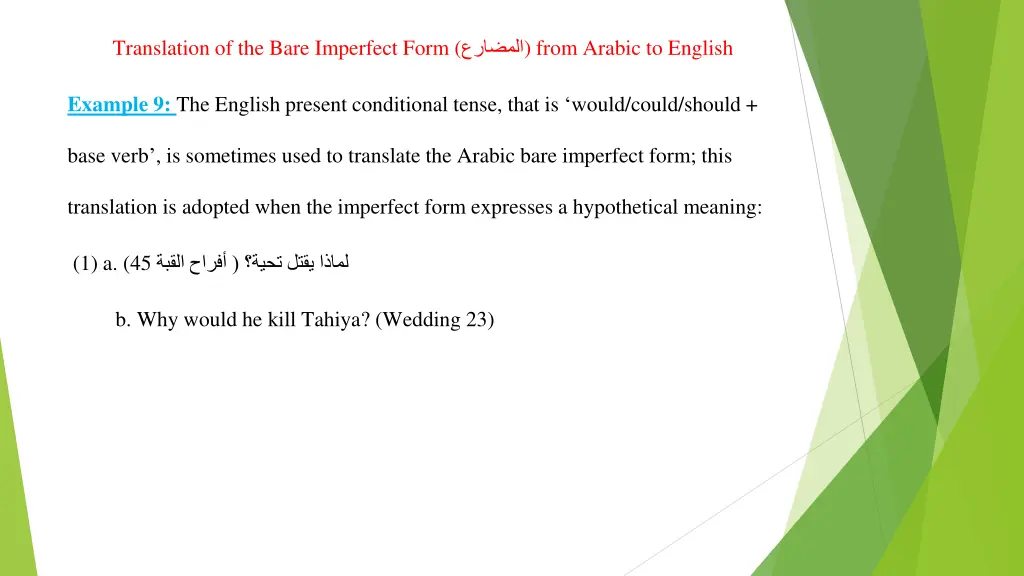 translation of the bare imperfect form from 8