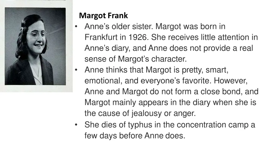 margotfrank anne s older sister margot was born