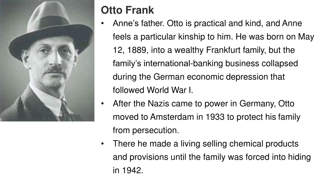 otto frank anne s father otto is practical