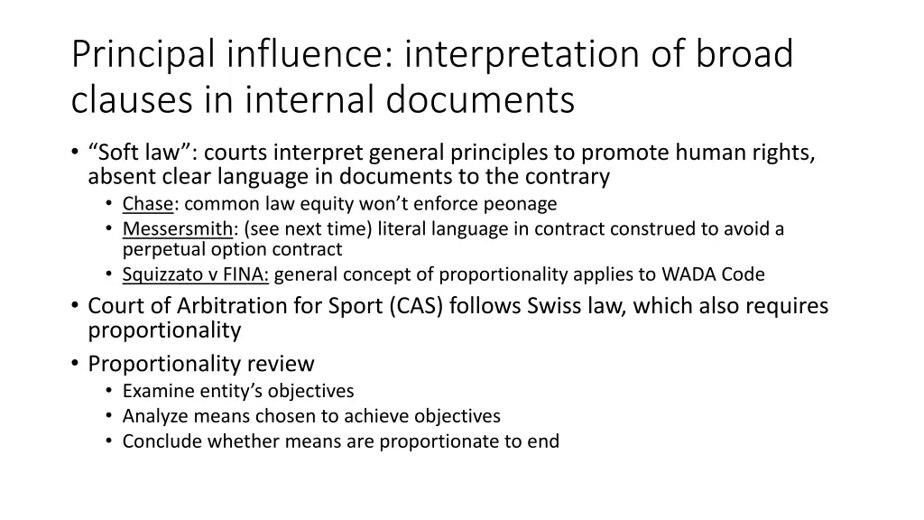 principal influence interpretation of broad