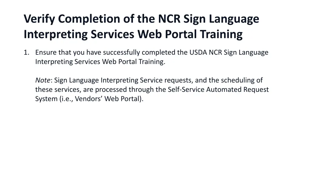 verify completion of the ncr sign language