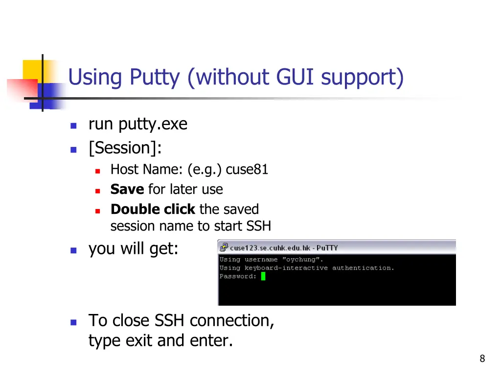 using putty without gui support